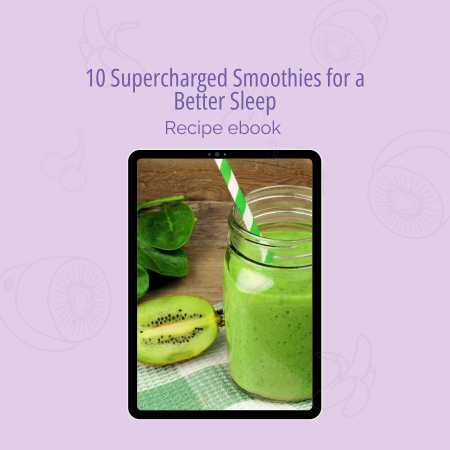 10 Supercharged Smoothies for a Better Sleep recipe ebook